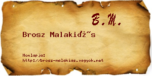 Brosz Malakiás névjegykártya